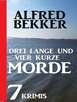 cover image of Drei lange und vier kurze Morde